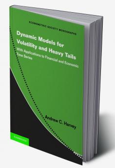 Dynamic Models for Volatility and Heavy Tails