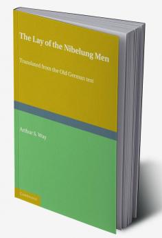The Lay of the Nibelung Men