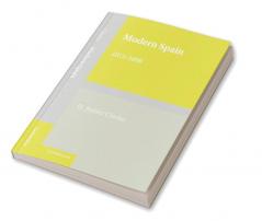 Modern Spain 1815 1898