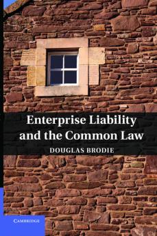 Enterprise Liability and the Common Law