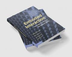 Embodied Interaction