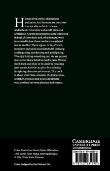 The Pleasures of Reason in Plato Aristotle and the Hellenistic Hedonists