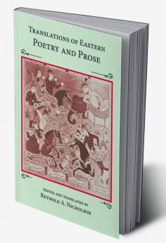 Translations of Eastern Poetry and Prose