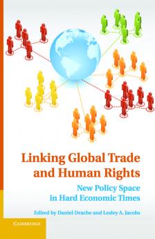 Linking Global Trade and Human Rights