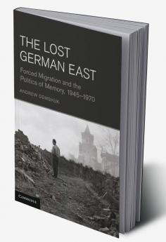 The Lost German East