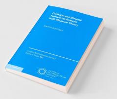 Classical and Discrete Functional Analysis with Measure Theory