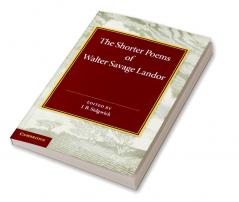 The Shorter Poems of Walter Savage Landor