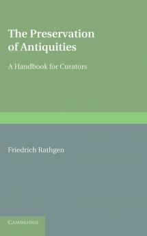 The Preservation of Antiquities