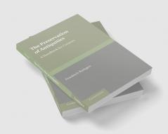 The Preservation of Antiquities