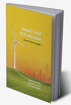 Smart Grid (R)Evolution