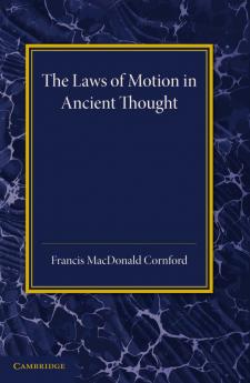 The Laws of Motion in Ancient Thought