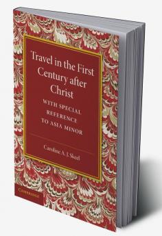 Travel in the First Century After Christ