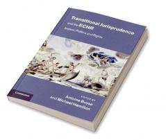 Transitional Jurisprudence and the Echr