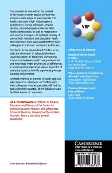 Values-Based Interprofessional Collaborative Practice