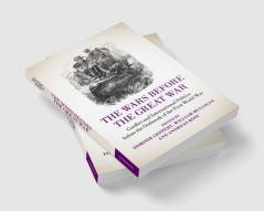 The Wars before the Great War