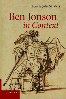 Ben Jonson in Context