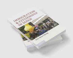 Immigration and Citizenship in Japan