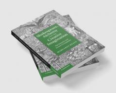 Shakespeare Alchemy and the Creative Imagination