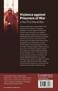 Violence Against Prisoners of War in the First World War