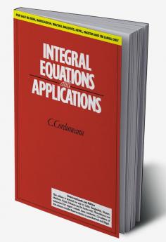 Integral Equations and Applications