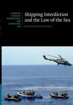Shipping Interdiction and the Law of the Sea