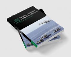 Shipping Interdiction and the Law of the Sea