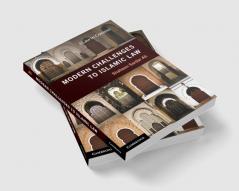 Modern Challenges to Islamic Law