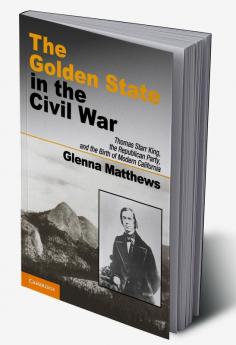 The Golden State in the Civil War