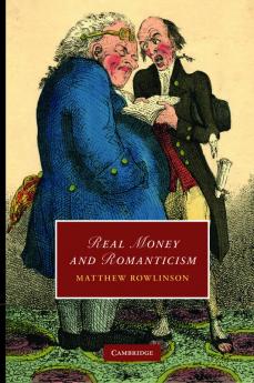 Real Money and Romanticism