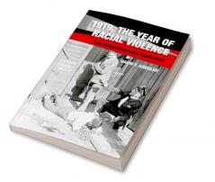 1919 The Year of Racial Violence