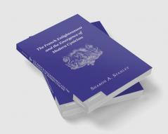 The French Enlightenment and the Emergence of Modern Cynicism