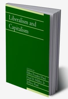 Liberalism and Capitalism