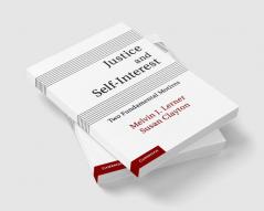 Justice and Self-Interest