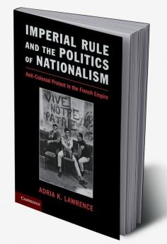 Imperial Rule and the Politics of Nationalism