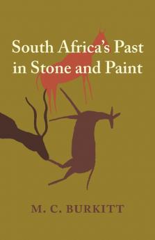 South Africa's Past in Stone and Paint