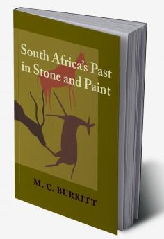 South Africa's Past in Stone and Paint