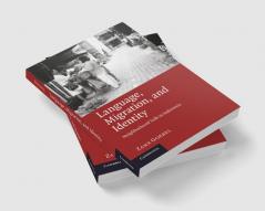 Language Migration and Identity