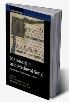 Manuscripts and Medieval Song