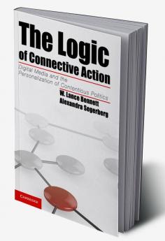 The Logic of Connective Action