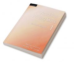 Academic Writing Skills 1 Teacher's Manual