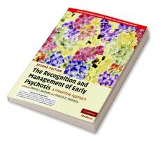 The Recognition and Management of Early Psychosis 2nd Edition