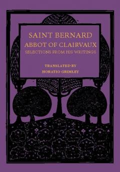 Saint Bernard Abbot of Clairvaux