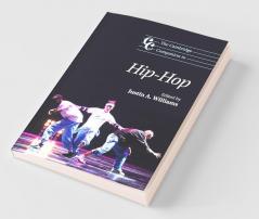 The Cambridge Companion to Hip-Hop
