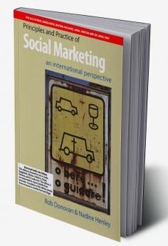 Principles and Practice of Social Marketing (SOUTH ASIA EDITION)