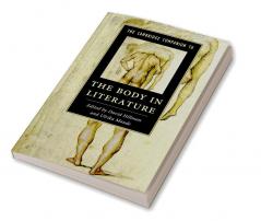 The Cambridge Companion to the Body in Literature