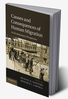 Causes and Consequences of Human Migration