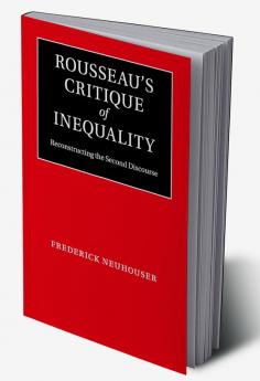 Rousseau's Critique of Inequality