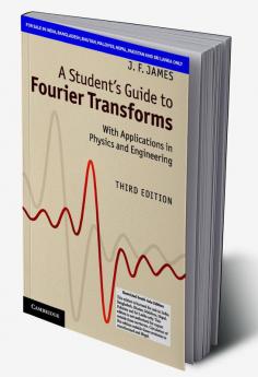 A Students Guide to Fourier Transforms