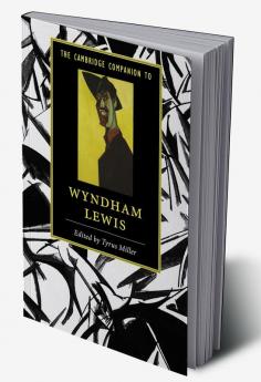 The Cambridge Companion to Wyndham Lewis