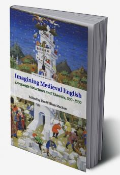 Imagining Medieval English